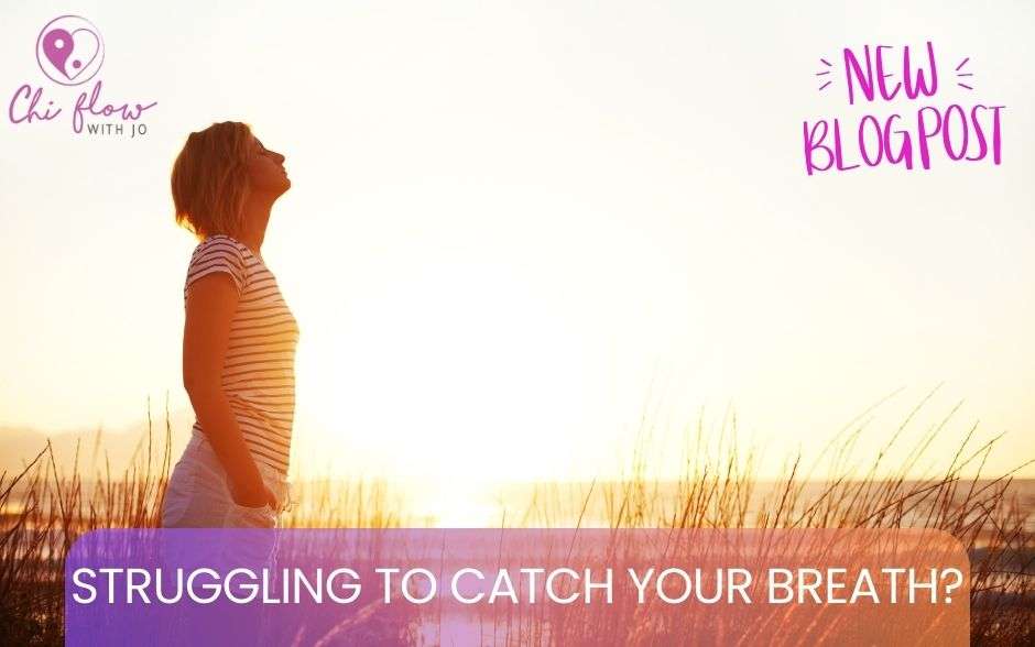 Struggling to catch your Breath?
