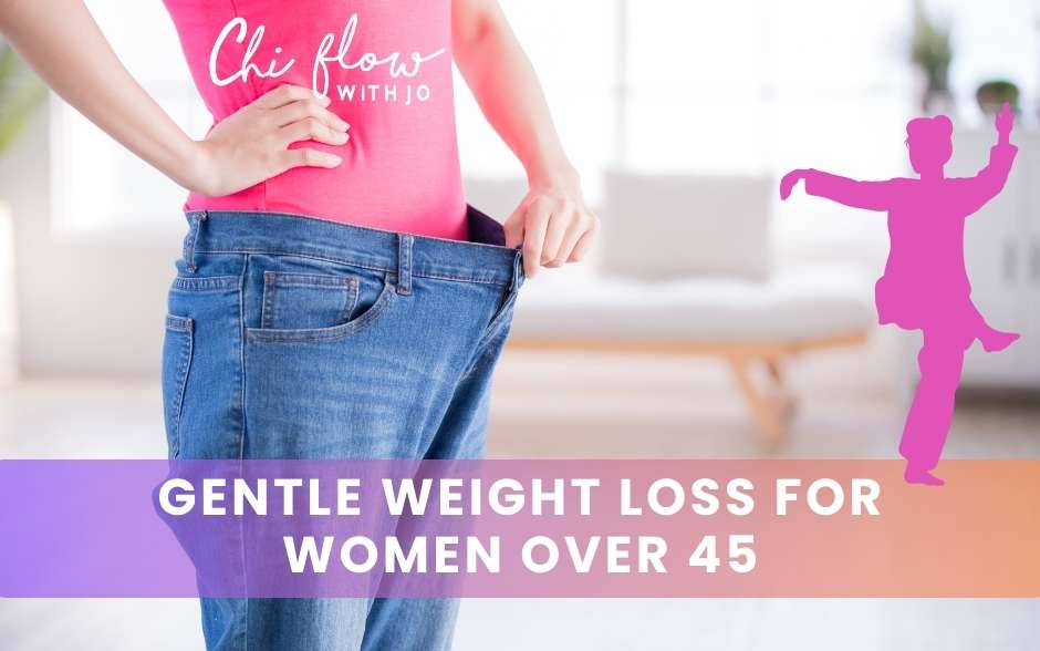Gentle Weight Loss for Women Over 45 with Qi Gong, Acupressure & Intermittent Fasting